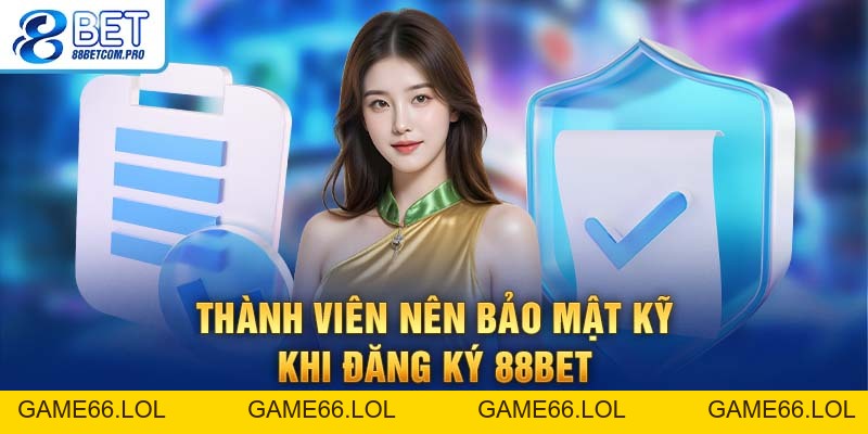 Đăng Ký 88Bet: Hướng Dẫn Chuẩn Xác Thành Công Ngay Lần Đầu - game66.lol
